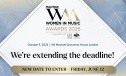 Women In Music Awards 2026 deadline extension
